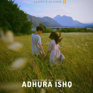 Adhura Ishq (feat. Tanmayi)