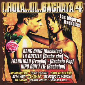 !.Hola..!!!..Bachata 4 - Las Mejores Bachatas