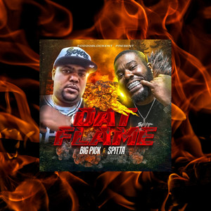 Dat Flame (Explicit)