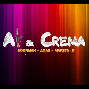 Ak & crema (feat. Aras & Martes 13) [Explicit]