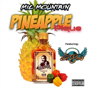 Pineapple Pique (feat. DJ Exes) [Explicit]