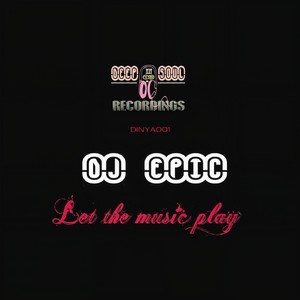 Let the Music Play (DJ Epic's Sultry House Reprise)