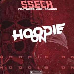 Hoodie On (Explicit)