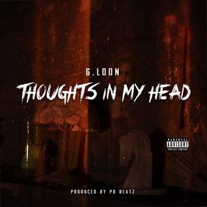 Thoughts in My Head (Explicit)