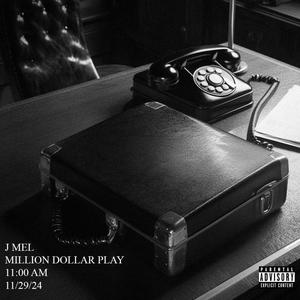 Million Dollar Play (Explicit)