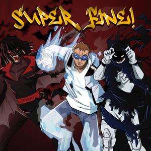 SUPER FINE! (feat. killJayce & Jay2x) (Free2x Mix|Explicit)