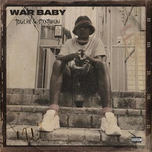 War Baby (feat. Stxntmvn) [Explicit]