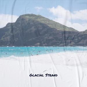 Glacial Strand