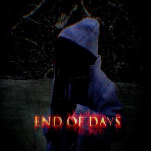 End Of Days (Explicit)