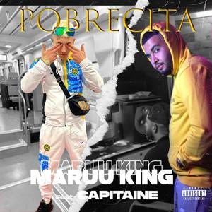 Pobrecita (feat. Capitaine) (Explicit)