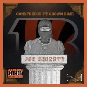 Joe Shiesty (feat. Grown SimE) [Explicit]