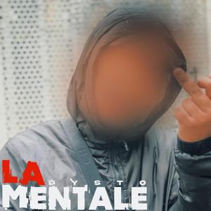 La Mentale (Explicit)