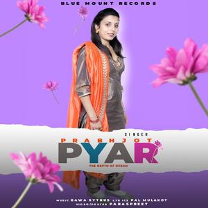 Pyar (Explicit)