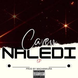 Naledi Ep (Explicit)