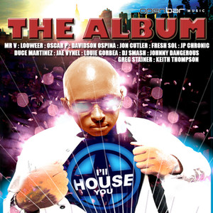 I'll House You: The Album Vol 1