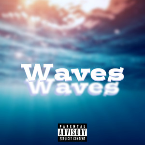 Waves (Explicit)