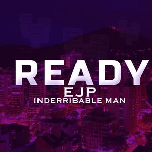 Ready (feat. Rich Surprise & Rich Luell Blessedz)