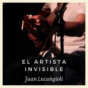 El Artista Invisible (feat. Carlos Carrizo)