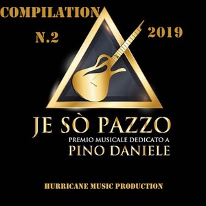 je so' pazzo compilation n.2 - 2019 (Explicit)