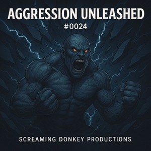 Aggression Unleashed #0024