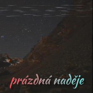 Prázdná naděje (Explicit)