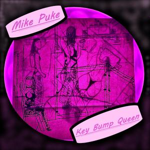 Key Bump Queen (Explicit)