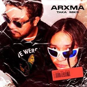 ARXMA (feat. MIK3) (Explicit)