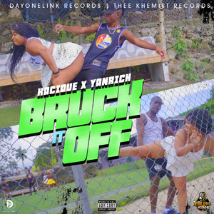 Bruck It Off (Explicit)