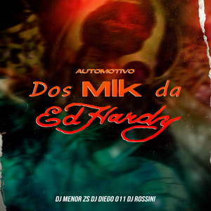 Automotivo dos Mlk da Ed Hardy (Explicit)