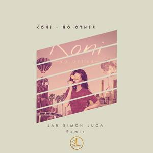 No Other (Jan Simon Luca Remix)