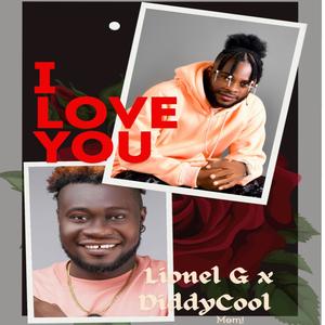 I Love You (feat. DiddyCool)