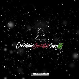 ChristmasJustGotSexyAF (Explicit)