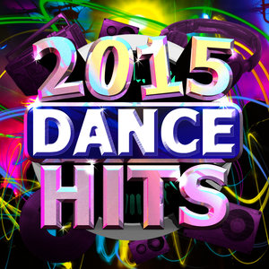 Dance Hits 2015 - Let the Sun Shine