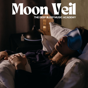 Moon Veil: Healing Sleep Music