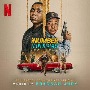 iNumber Number: Jozi Gold (Soundtrack from the Netflix Film)