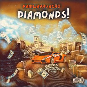Diamonds (Explicit)