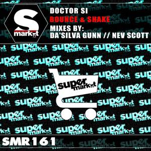 Bounce & Shake (Nev Scott Remix)