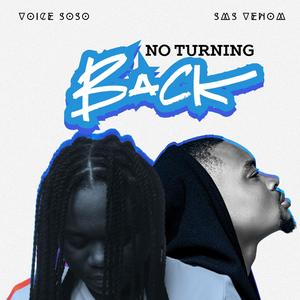 NEVER TURNING BACK (feat. sms venom)