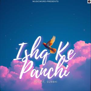 Ishq Ke Panchi