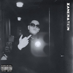 xaneration (prod. ARA) (Explicit)