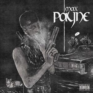 MAX PAYNE (Explicit)