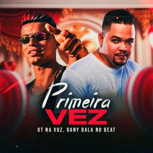 Primeira Vez