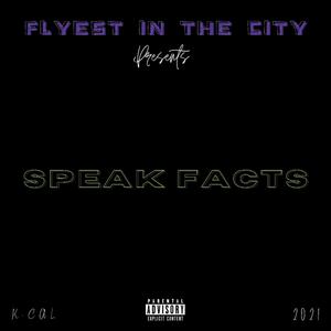 Speak Facts (Explicit)