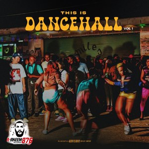 This Is Dancehall (Explicit)