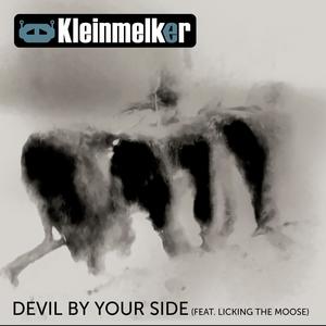 Devil by Your Side (feat. Licking the Moose)