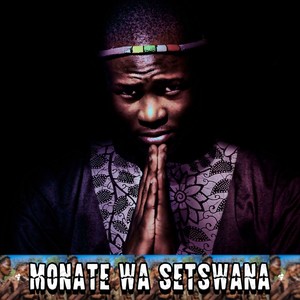 Monate Wa Setswana (Explicit)