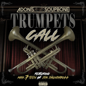 Trumpets Call (Explicit)