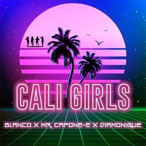 Cali Girls