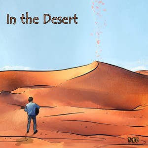 In the Desert (Explicit)