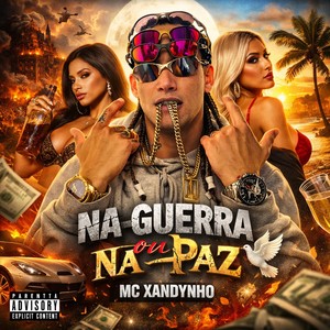 Na guerra ou na paz (Explicit)